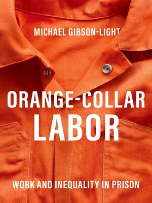 cover image of Orange-Collar Labor